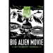 Big Alien Movie