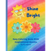 Shine Bright: Easy Coloring Book with Inspirational Quotes