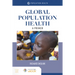 Global Population Health: A Primer: .