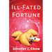 Ill-Fated Fortune