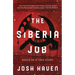 The Siberia Job