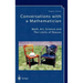 Conversations with a Mathematician: Math, Art, Science and the Limits of Reason