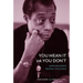 You Mean It or You Don't: James Baldwin's Radical Challenge