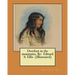 Deerfoot in the mountains. By: Edward S. Ellis (Illustrated)