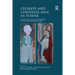 Celibate and Childless Men in Power: Ruling Eunuchs and Bishops in the Pre-Modern World