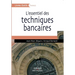 L'essentiel des techniques bancaires