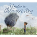 Under the Blanket Sky