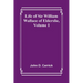 Life of Sir William Wallace of Elderslie, Volume I