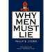 Why Men Must Lie