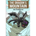 The Dragon's Mountain, Book Two: The Hidden Village