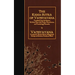 The Kama Sutra of Vatsyayana: Translated from the Sanscrit. In Seven Parts, with Preface, Introduction, and Concluding Remarks