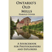 Ontario's Old Mills
