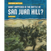What Happened in the Battle of San Juan Hill?