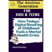 How Today's Digital Rewiring of Childhood Fuels a Mental Health Crisis: The Anxious Generation for Kids & Teens