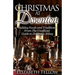 Christmas at Downton: Holiday Foods and Traditions From The Unofficial Guide to Downton Abbey