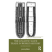 The Atlantic Slave Trade in World History