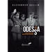 Odessa, 1941-1944: A Case Study of Soviet Territory Under Foreign Rule