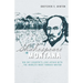 Shakespeare in Montana: Big Sky Country's Love Affair with the World's Most Famous Writer