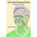 Earth Loyalty and Bioregional Practice