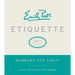 Emily Post's Etiquette, 19th Edition: Manners for Today