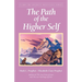 The Path of the Higher Self