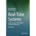 Real-Time Systems: Design Principles for Distributed Embedded Applications