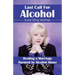 Last Call for Alcohol: Healing a Marriage Harmed by Alcohol Abuse