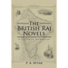 The British Raj Novels: A Colonial Hangover