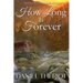 How Long Is Forever: A Fleetwood Falls Novel (Book 1)