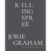 Killing Spree: Poems