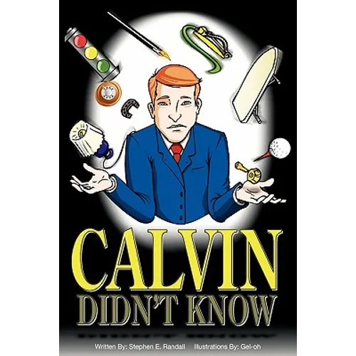 Calvin Didn't Know