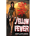 Yellow Fever