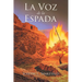 La Voz de la Espada