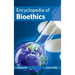 Encyclopedia of Bioethics: Volume III