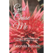 God Chose Me: 30 Days to Embracing the Life God Chose for Me