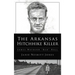 Arkansas Hitchhike Killer: James Waybern Red Hall