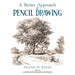 A Better Approach to Pencil Drawing