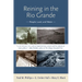 Reining in the Rio Grande: People, Land, and Water