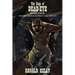 The Saga of Dead-Eye, Book Four: Golems, Ghouls, & Grisly Gargantuans