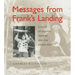 Messages from Frank's Landing: A Story of Salmon, Treaties, and the Indian Way