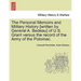 The Personal Memoirs and Military History [Written by General A. Bedeau] of U.S. Grant Versus the Record of the Army of the Potomac.