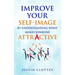 Improve Your Self-Image by Understanding What Makes Someone Attractive