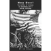 Hey Doc!: The Battle of Okinawa As Remembered by a Marine Corpsman