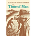 The Time of Man