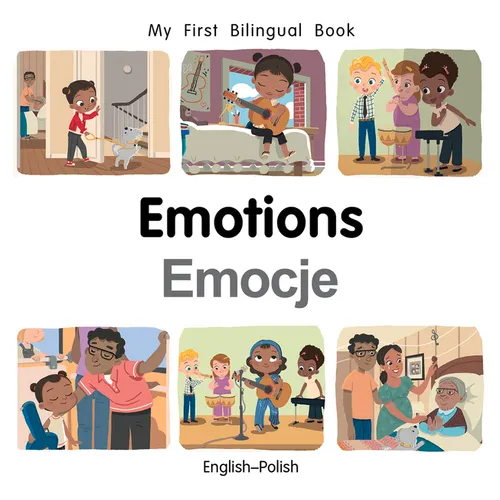 My First Bilingual Book-Emotions (English-Polish)