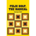 Felix Holt, The Radical