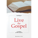 Learning To Live the Gospel: A Guidebook for Bible Counselors