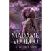 Madame Voodoo