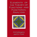 Elements of the Theory of Functions and Functional Analysis
