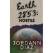 Earth 2853: Hostile